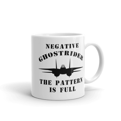 Top Gun Fans Mugs 11oz Negative Ghostrider The Pattern Is Full - White Glossy Mug