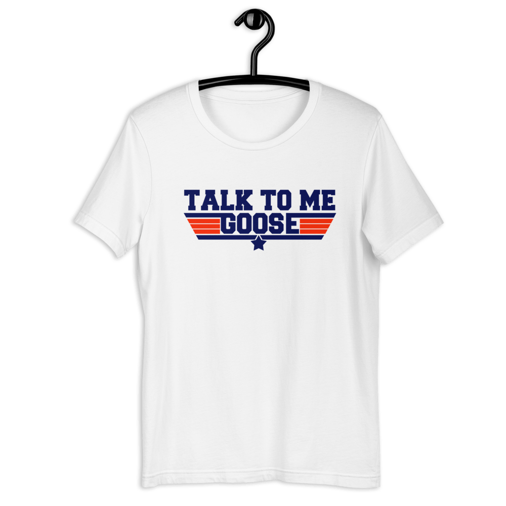Top Gun Fans Shirts & Tops Talk To Me Goose - Short-sleeve Unisex T-shirt