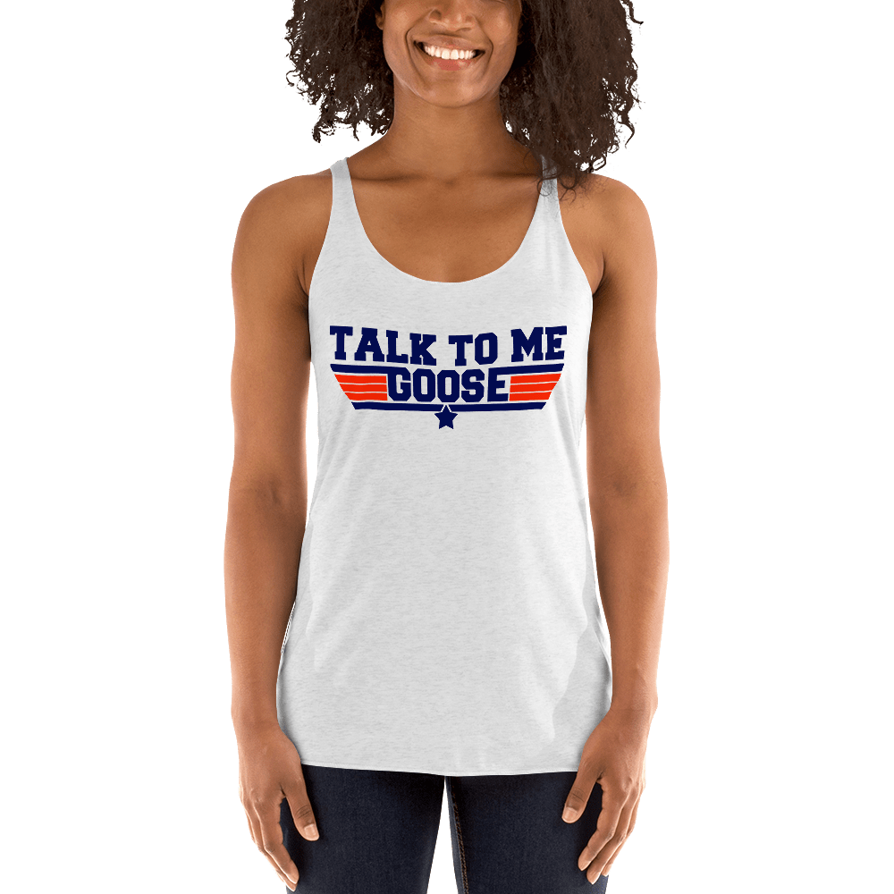 Top Gun Fans Shirts & Tops Talk To Me Goose Women's Racerback Tank